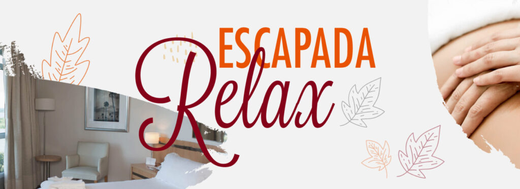 Escapada Relax