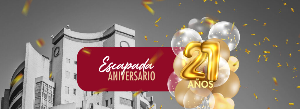 Escapada 21° Aniversario